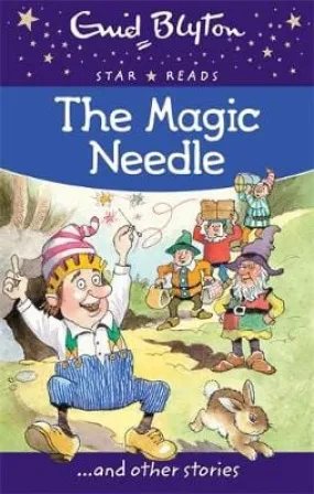 Enid Blyton: The Magic Needle [2014] paperback